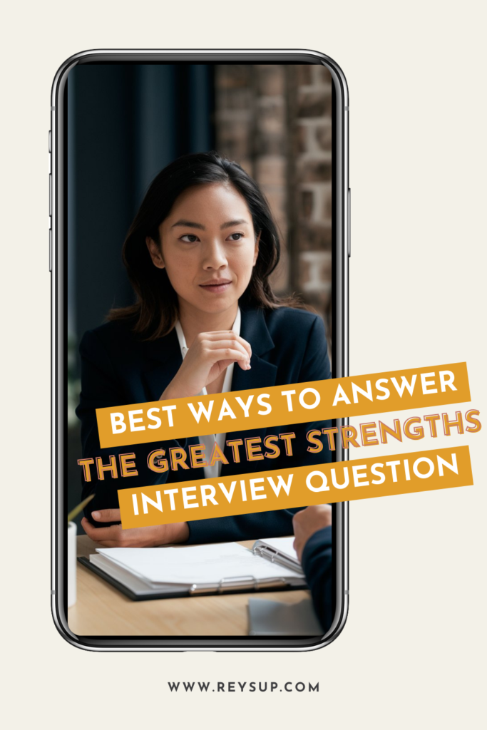 greatest strengths interviewquestion