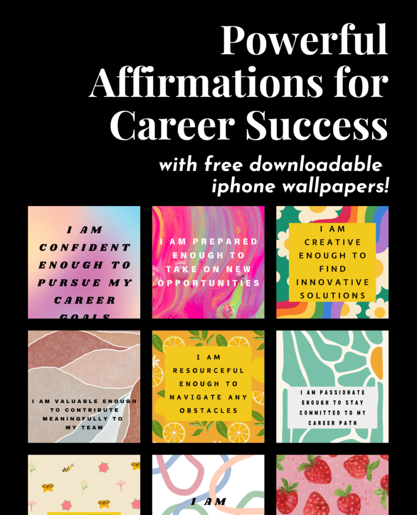 powerful affirmations for career success with free downloadable iphone wallpapers